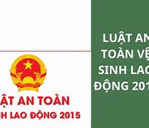 84/2015/Qh13 Luật An Toàn Vệ Sinh Lao Động