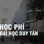 Đại Học Duy Tân Đà Nẵng Là Trường Công Hay Tư Thục Điểm Chuẩn